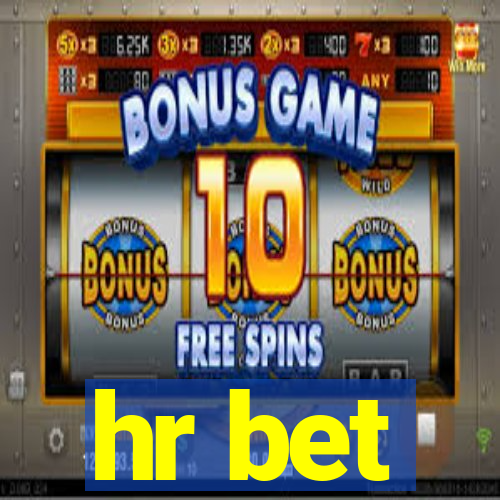 hr bet